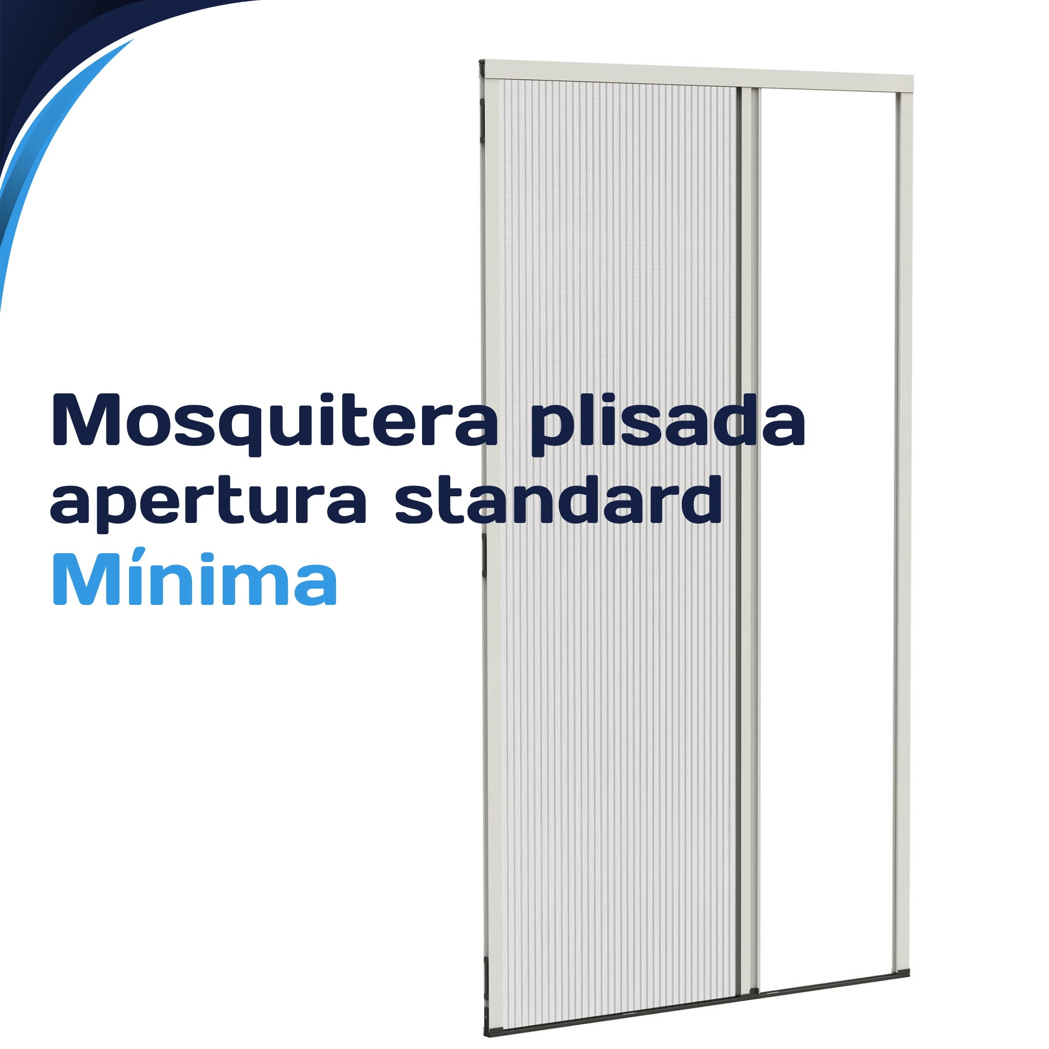 Mosquitera plisada MÍNIMA Standard