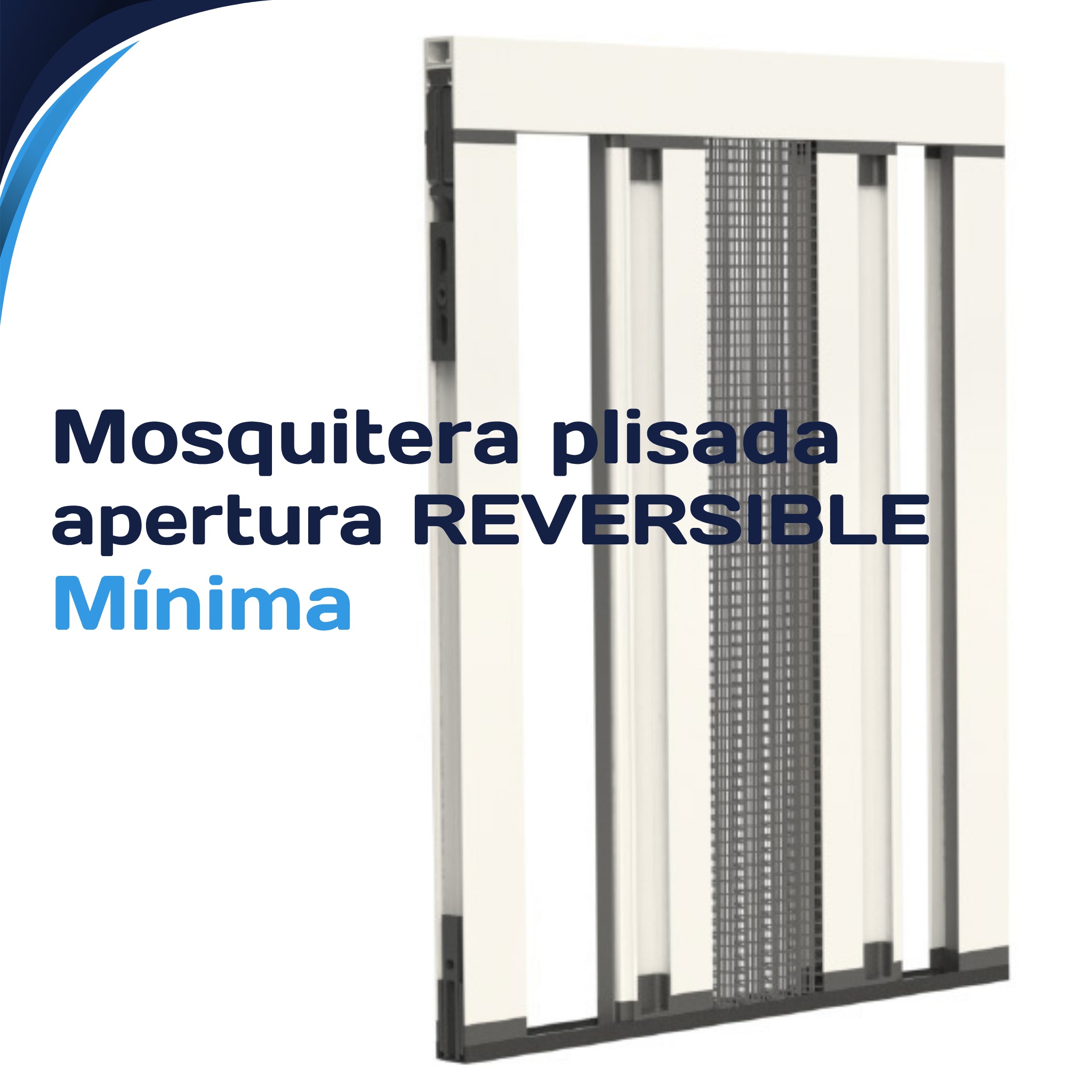 Mosquitera plisada Mínima REVERSIBLE