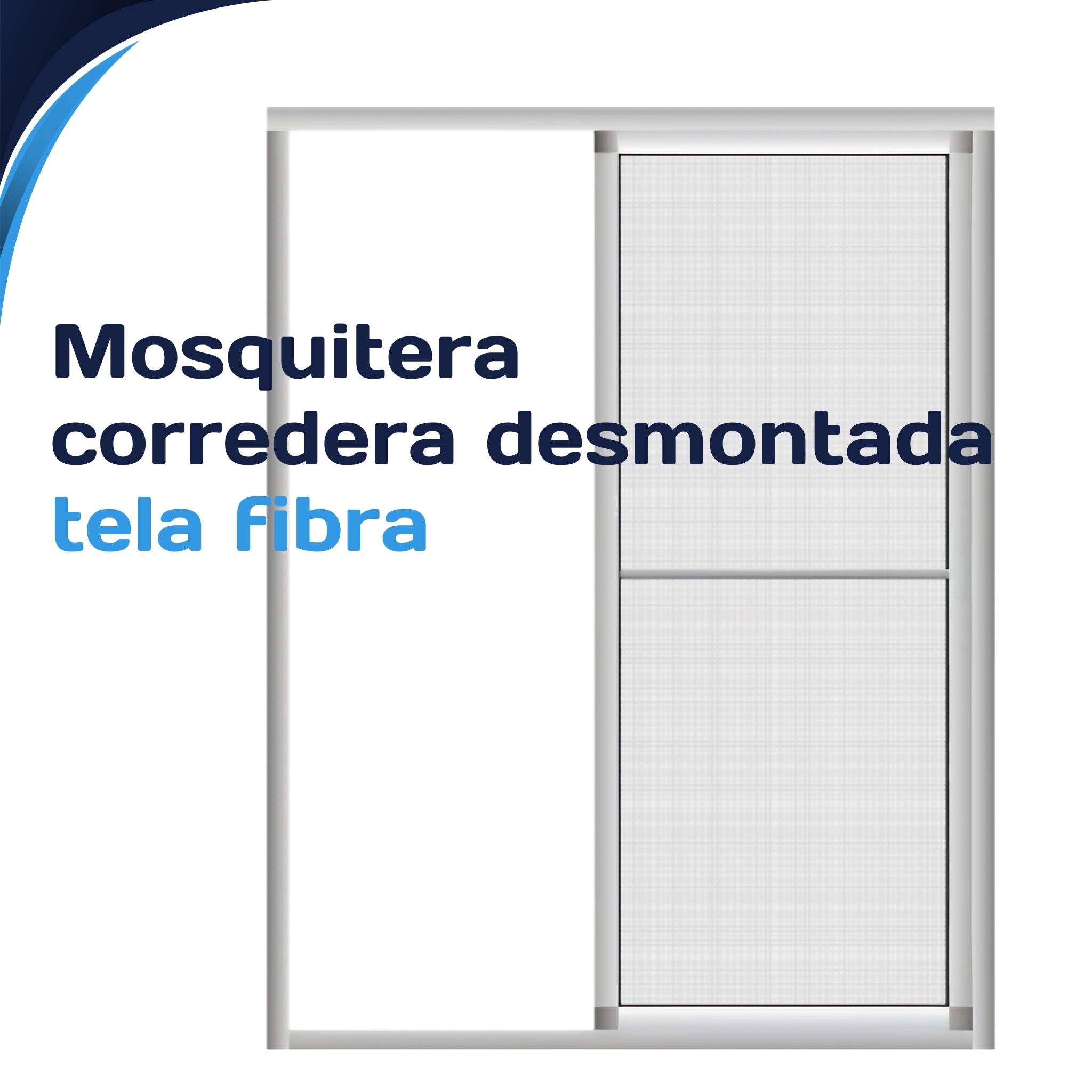 [KIT] Mosquitera CORREDERA desmontada con tela de fibra
