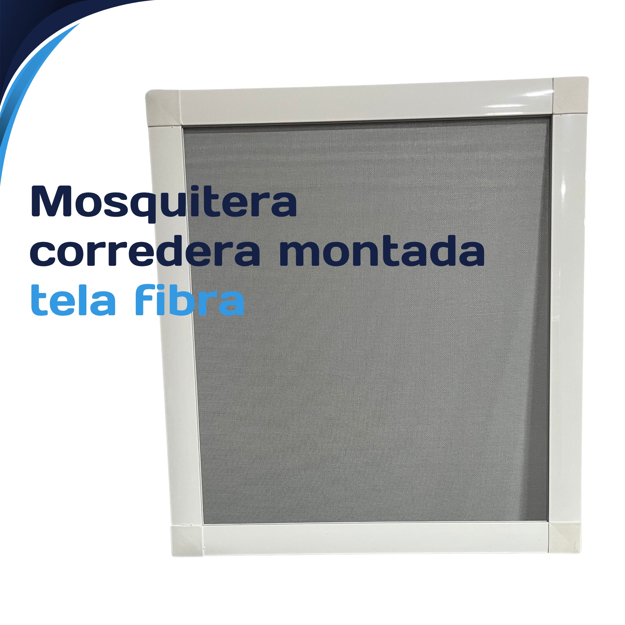 Mosquitera CORREDERA montada con tela de fibra